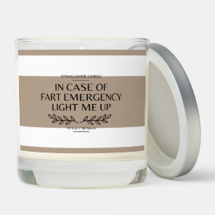 In Case of Fart Emergency Light Me Up Scented Candle