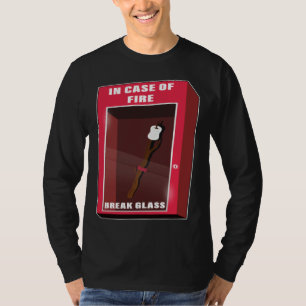 In Case Of Fire Break Glass Marshmallow Camping Ro T-Shirt