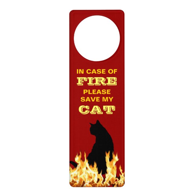 In Case of Fire, please save my Cat Door Hanger (Front)