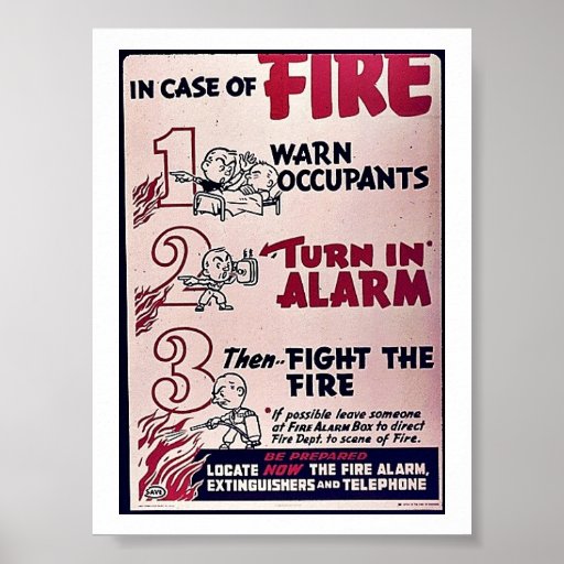 In Case Of Fire Poster | Zazzle