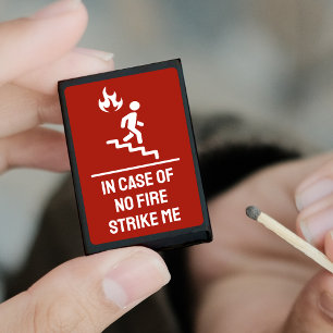 In Case of Fire Strike Me Funny Fire Safety Sign Matchboxes