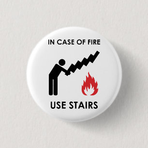 In Case of Fire Use Stairs Button