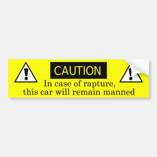 In case of rapture bumper sticker | Zazzle.com