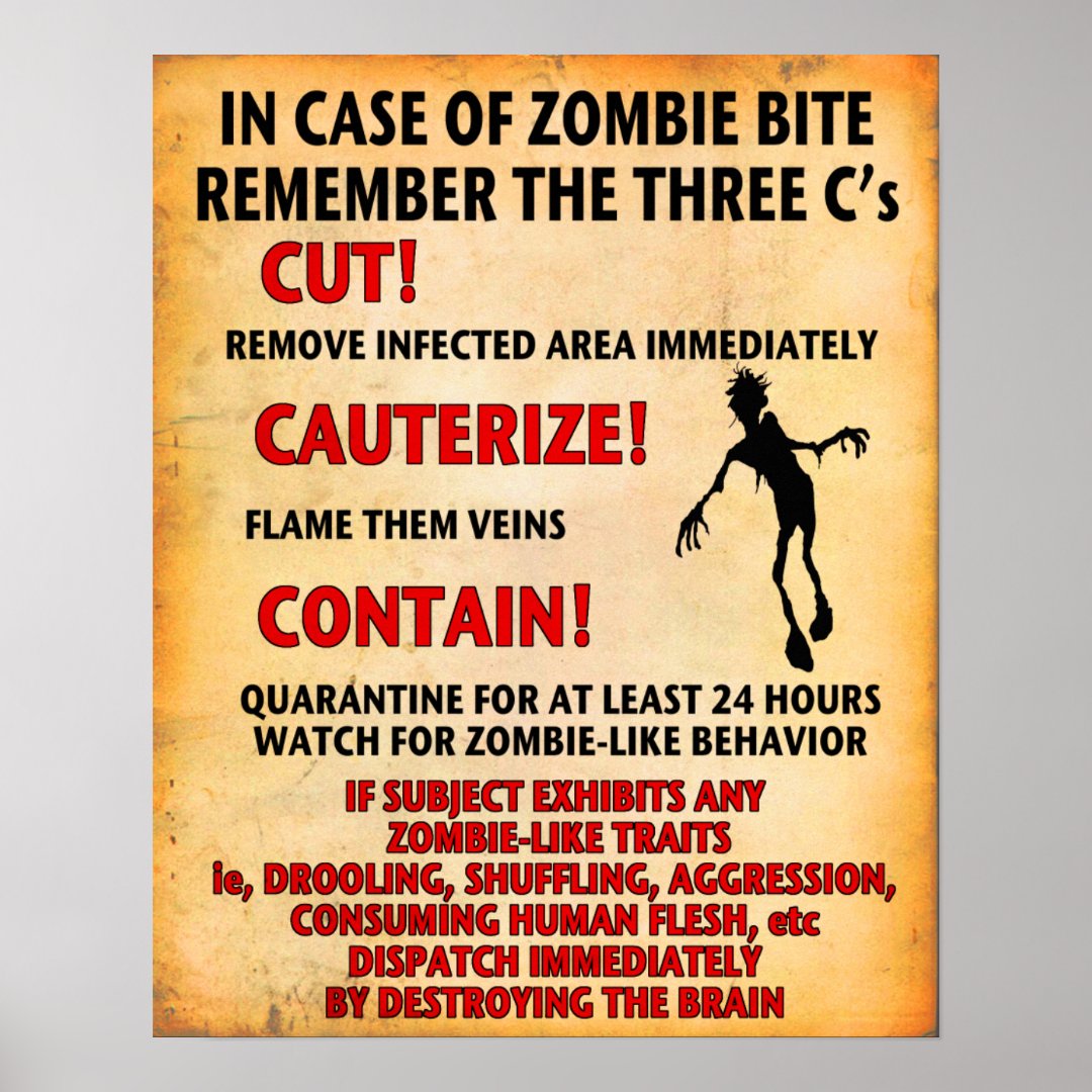 "IN CASE OF ZOMBIE BITE" poster Angry Johnny Zazzle