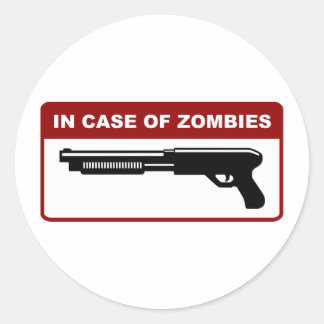 In Case Of Zombies Classic Round Sticker
