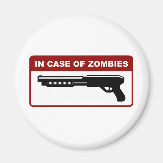 In Case Of Zombies Magnet