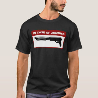 In Case Of Zombies T-Shirt
