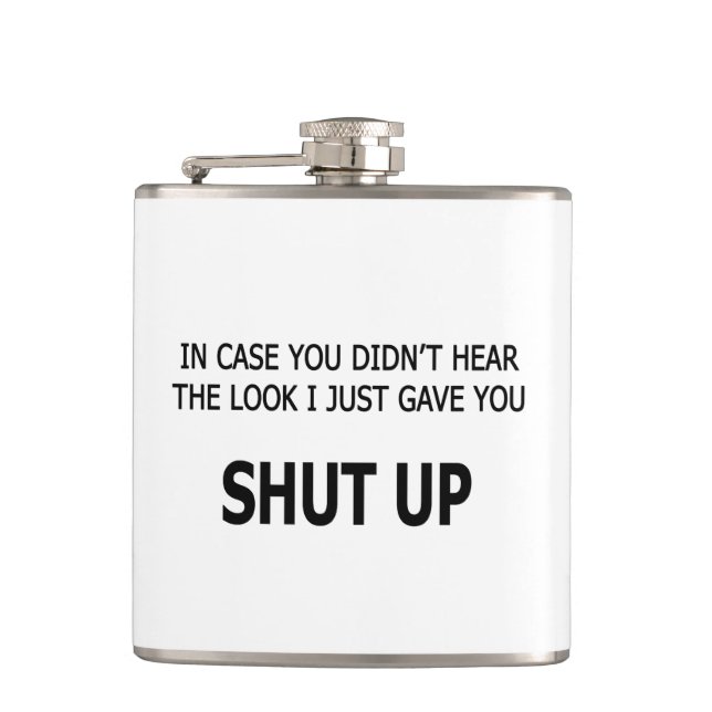 In Case You Didn't Hear Flask (Front)