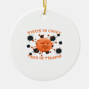 In Chief, Trick Or Treat, Political Anti Halloween Ceramic Ornament