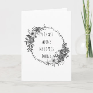 In Christ Alone Greeting Cards