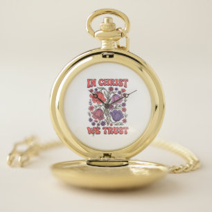 In Christ We Trust Floral Christian Vector Design_ Pocket Watch