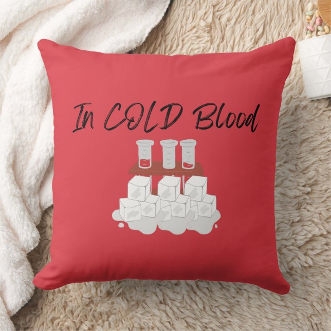 In Cold Blood Throw Pillow Cushions (Blanket)