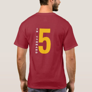 IN COMMAND #5 T-Shirt
