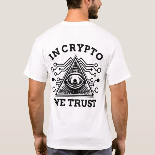 In Crypto We Trust T-Shirt