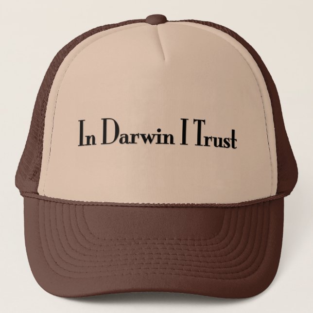 In Darwin I Trust Trucker Hat (Front)