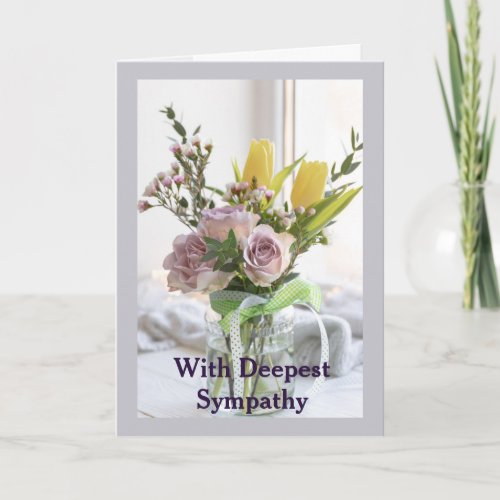 In Deepest Sympathy Garden Flower Bouquet Card