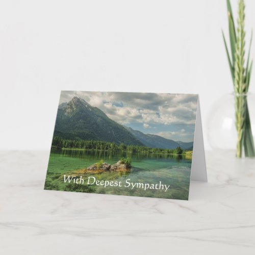 In Deepest Sympathy Mountain Lake Forest Scene Card