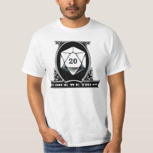 In Dice We Trust - Dungeon D20 Dice Dollar Bill T-Shirt
