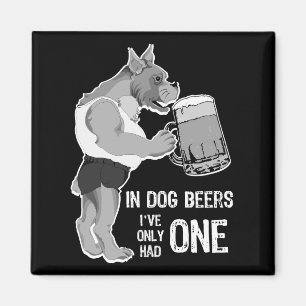In Dog Beers For Dark Background Magnet
