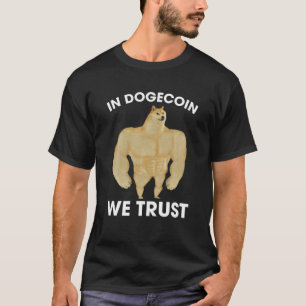 In Dogecoin We Trust Funny Doge Crypto Meme HODL T T-Shirt