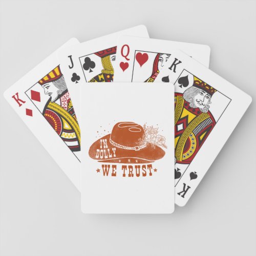 In Dolly We Trust Cowboy Hat Playing Cards 