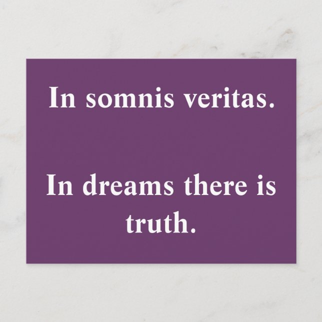 In dreams there is truth - Latin quote Postcard (Front)