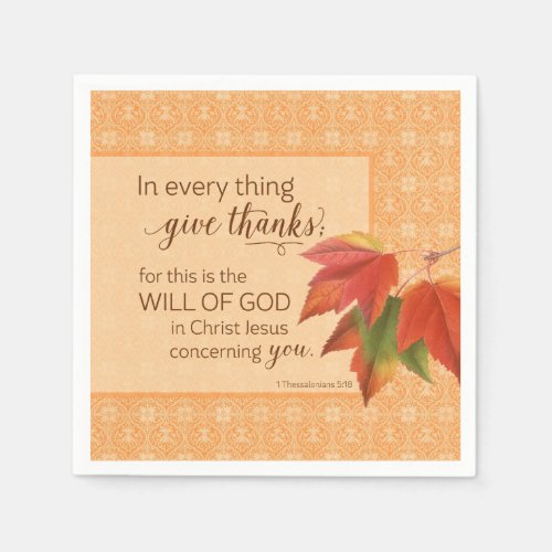 In Every Thing Give Thanks _ 1 Thes 518 Napkins