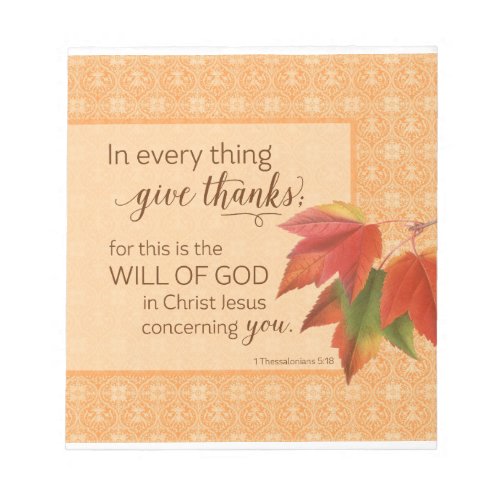 In Every Thing Give Thanks _ 1 Thes 518 Notepad