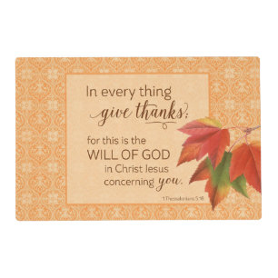 In Every Thing Give Thanks - 1 Thes. 5:18 Placemat