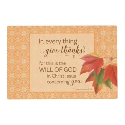 In Every Thing Give Thanks _ 1 Thes 518 Placemat