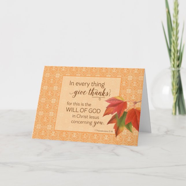 In Every Thing Give Thanks - 1 Thes. 5:18 Thank You Card (Front)