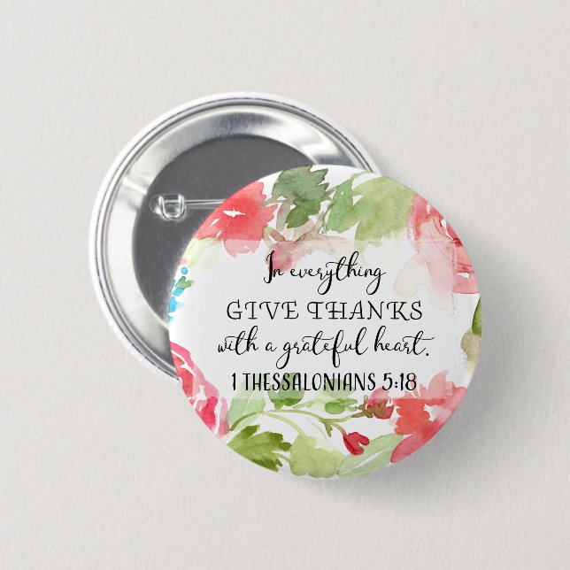 In everything, give thanks | scripture art button (Front & Back)