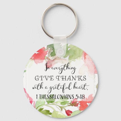 In everything give thanks  scripture art keychain