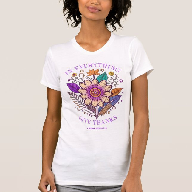 In Everything Give Thanks T-Shirt (Front)