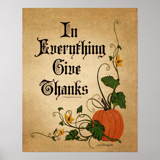 "In Everything Give Thanks"  Thanksgiving Pumpkin Poster (Front)