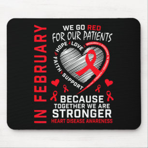 In February Go Red Nurse Rn Heart Disease Awarenes Mouse Pad