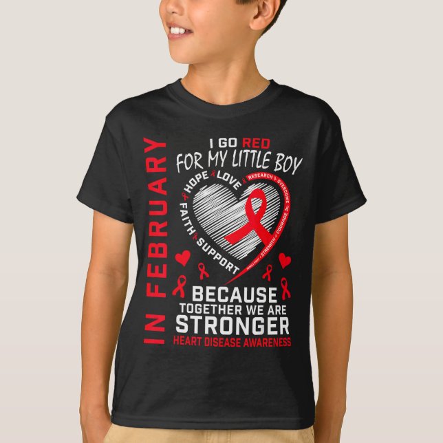 In February I Go Red Little Boy Son Heart Disease  T-Shirt (Front)