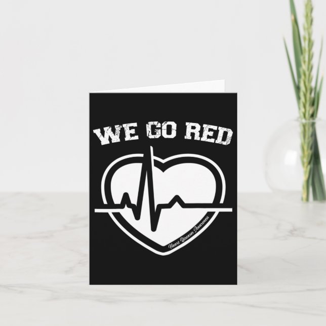 In February We Go Red Heart Disease Awareness Mont Card (Front)
