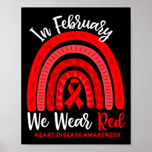 In February We Go Red Ribbon Heart Disease Awarene Poster
