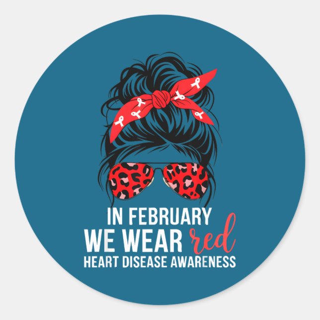 In February We Wear Red Chd Heart Disease Awarenes Classic Round Sticker (Front)
