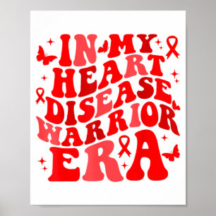 In February We Wear Red Heart Disease Awareness Wa Poster