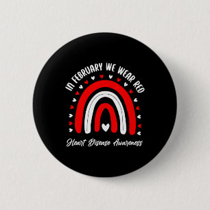 In February We Wear Red Heart Disease Warrior Supp Button