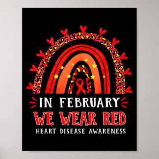 In February We Wear Red Rainbow Heart Disease Awar Poster