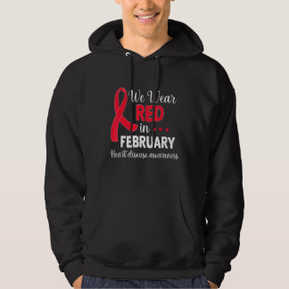 In February We Wear Red Red Ribbon  Heart Disease  Hoodie