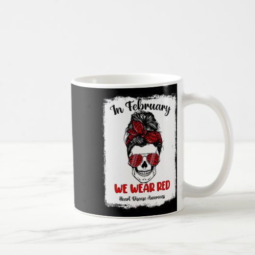 In February We Wear Red Ribbon Heart Disease Aware Coffee Mug