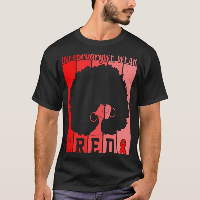 In February We Wear Red Ribbon Heart Disease Aware T-Shirt (Front)