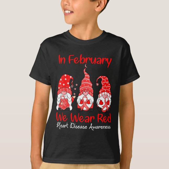 In February We Wear Red Three Gnomes Heart Disease T-Shirt (Front)