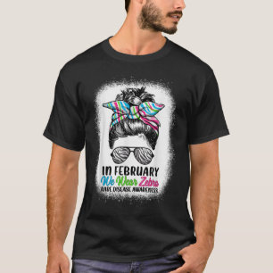 In February We Wear Zebra Messy Bun - Rare Disease T-Shirt