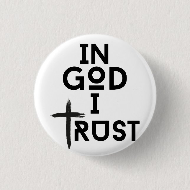 In God I Trust Button (Front)