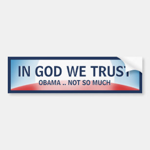 In God Not Obama Bumper Sticker